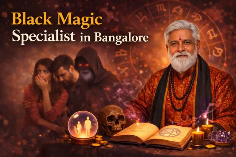 Black-Magic-Specialist-in-Bangalore